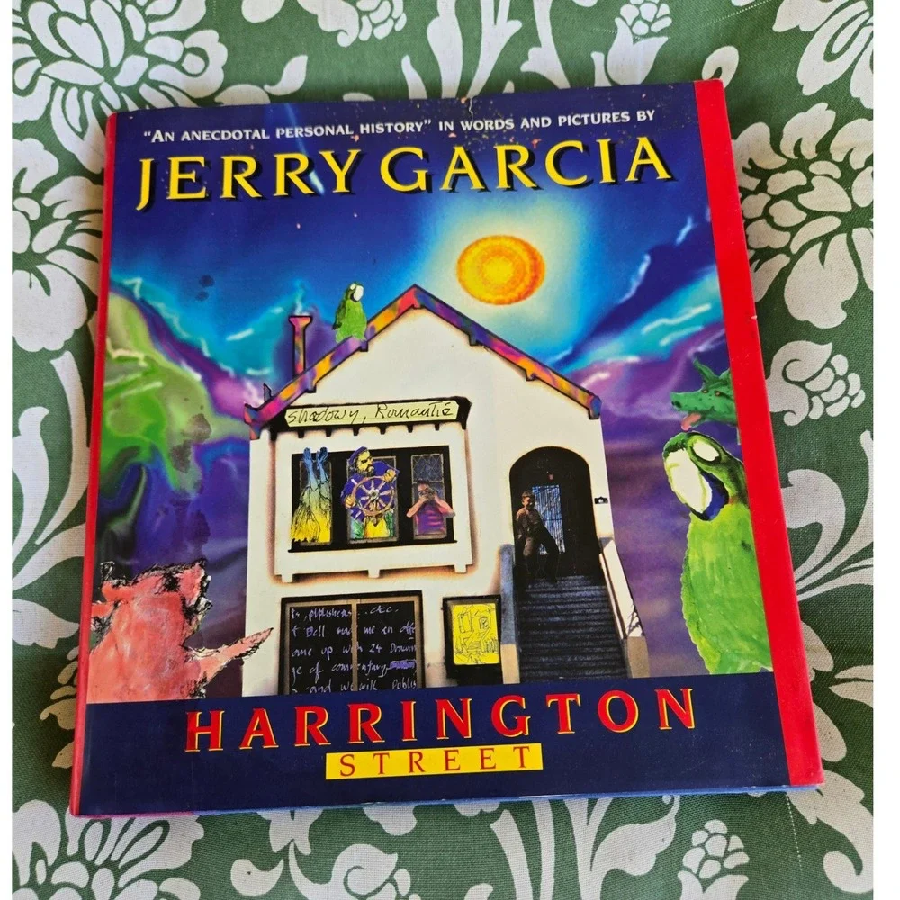 Jerry Garcia Harrington Street Book Fair 1st Edition Art Memoir 1995
